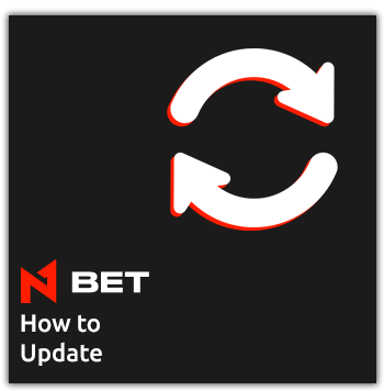 n1bet how to update the app