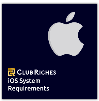 club riches ios system requirements