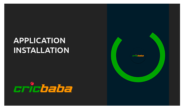 Installation of the Cricbaba App